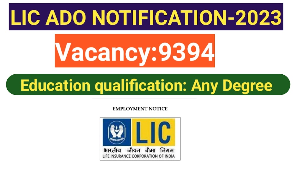 Read more about the article LIC ADO Notification 2023/ Vacancy 9394/ Apprentice development officer Jobs/Apply online application
