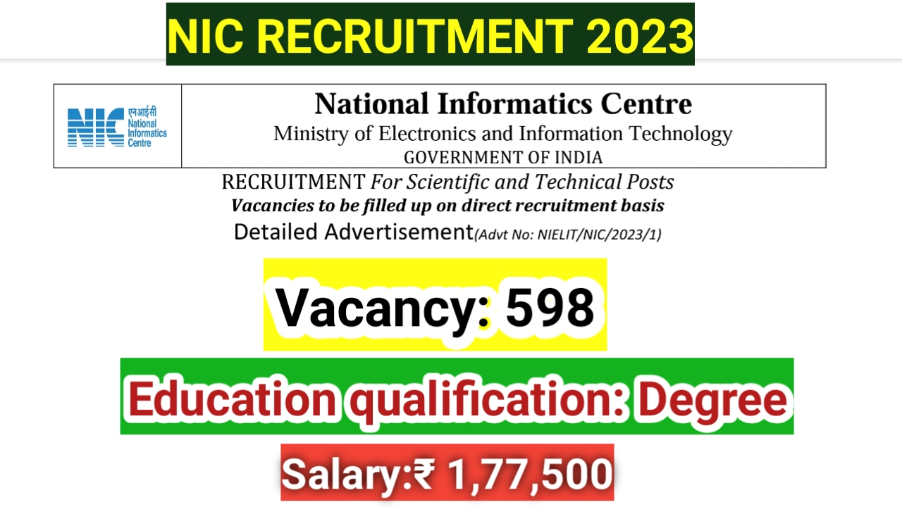 Read more about the article NIC Recruitment 2023/ Vacancy 598/ Scientific & Technical post/ Apply online application