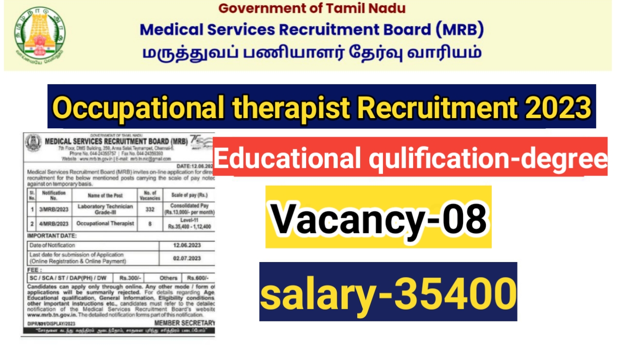 Read more about the article TN MRB Recruitment 2023/Occupational Therapist/vacancy 8/apply online application